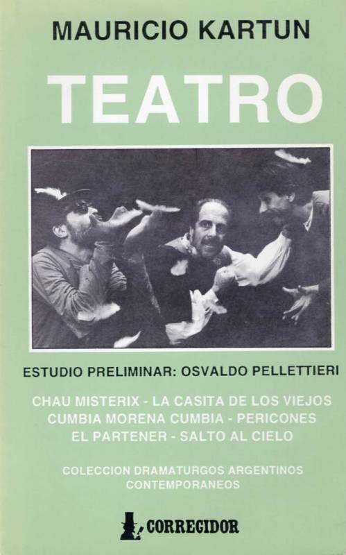 Mauricio Kartun - Teatro