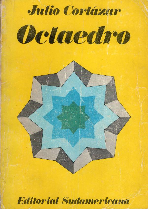 Julio Cortázar - Octaedro