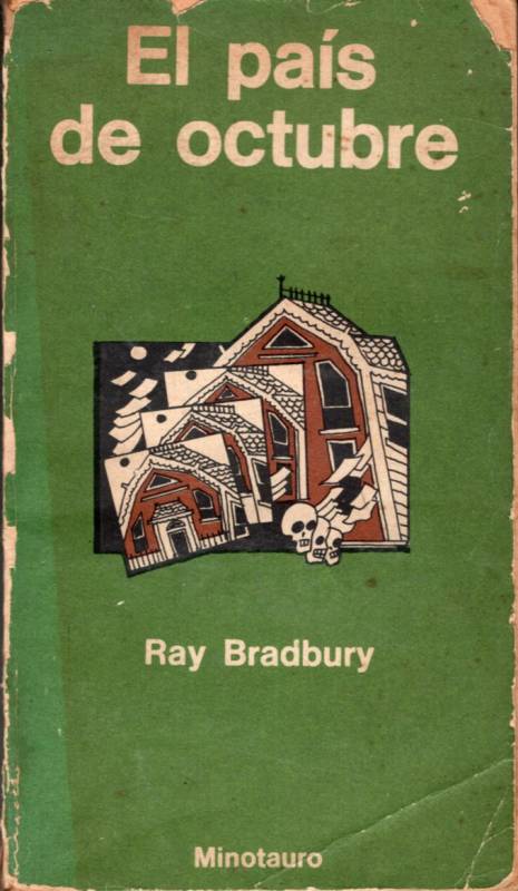 Ray Bradbury - El país de octubre