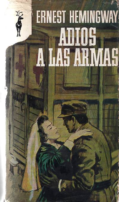 Ernest Hemingway - Adiós a las armas