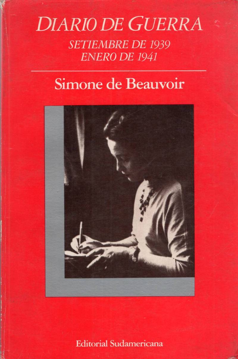Simone de Beauvoir - Diario de guerra
