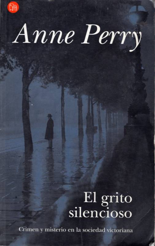 Anne Perry - El grito silencioso