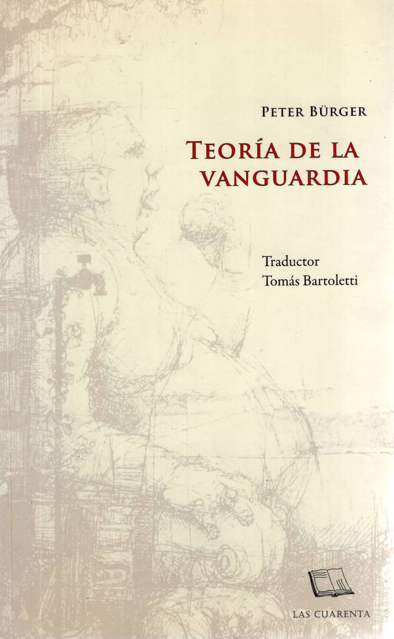Peter Bürger - Teoría de la vanguardia