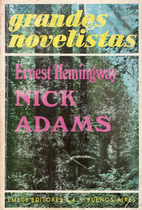 Ernest Hemingway - Nick Adams