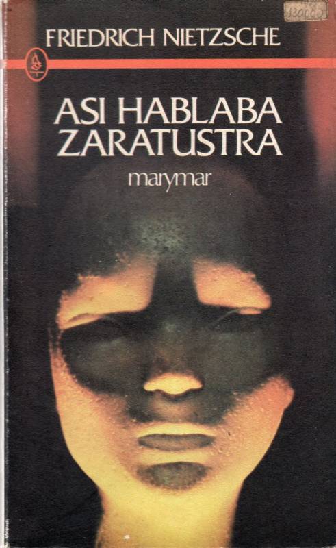 Friedrich Nietzsche - Así hablaba Zaratustra