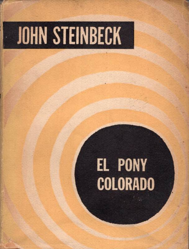John Steinbeck - El pony colorado